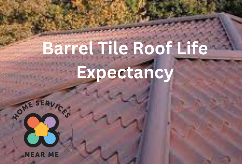 Barrel Tile Roof Life Expectancy